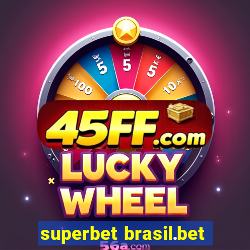 superbet brasil.bet